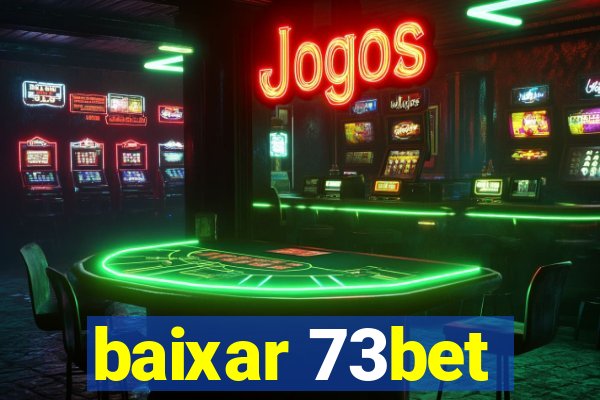 baixar 73bet